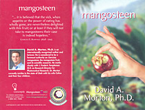 Mangostana, David A. Morton, Ph.D.